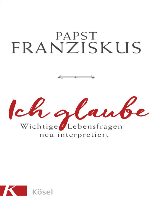 Title details for Ich glaube by Papst Franziskus - Available